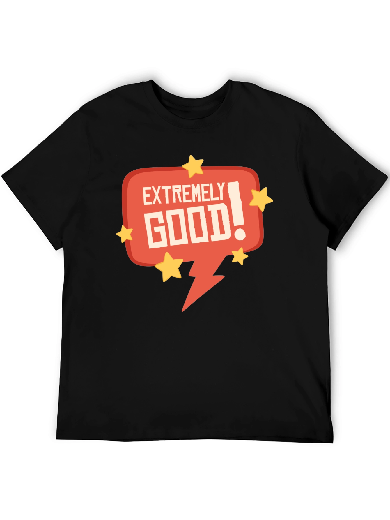 Extremely Good! Graphic Tee - Fun & Stylish Mens T-Shirt