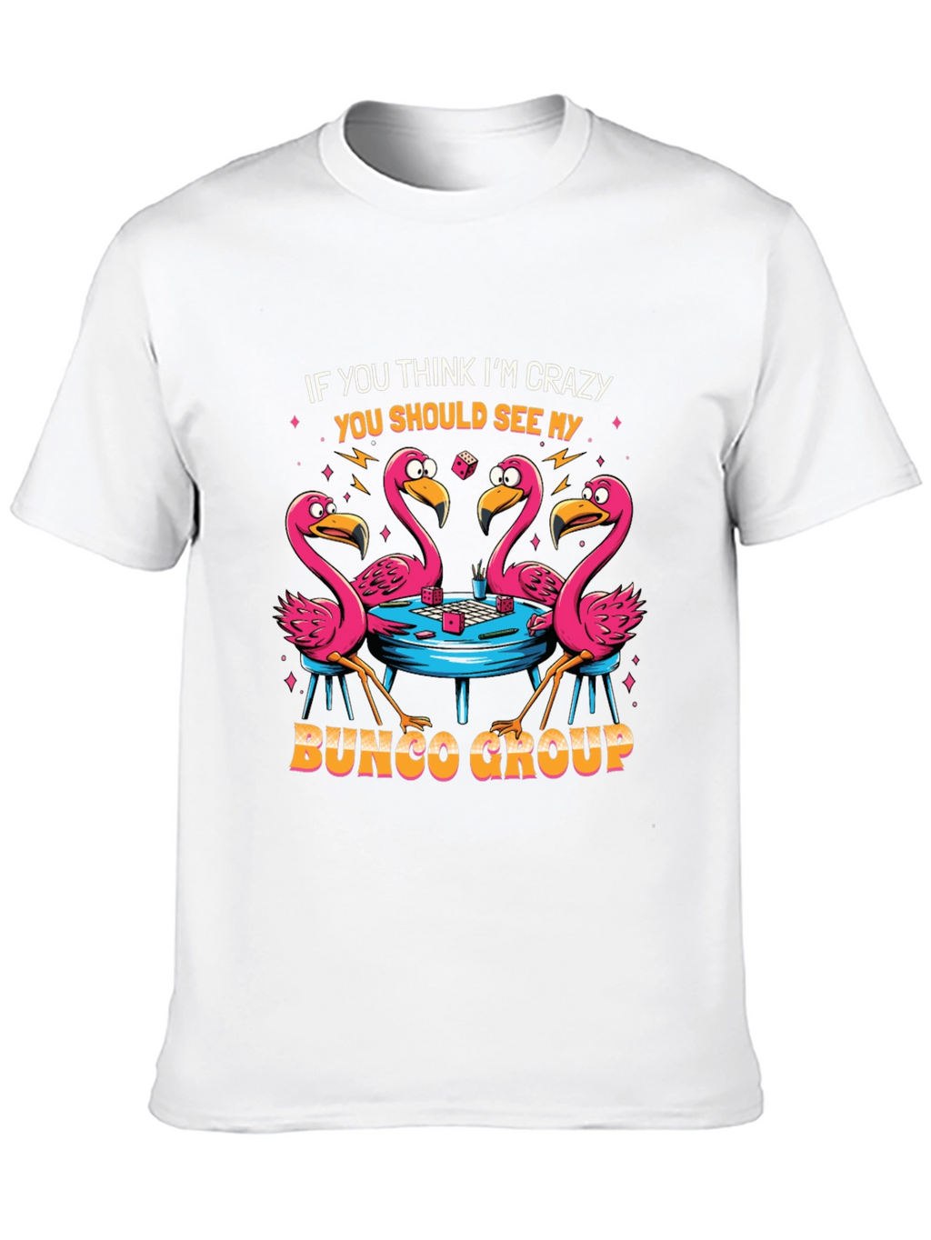 Crazy Bunco Group Flamingo Graphic Tee