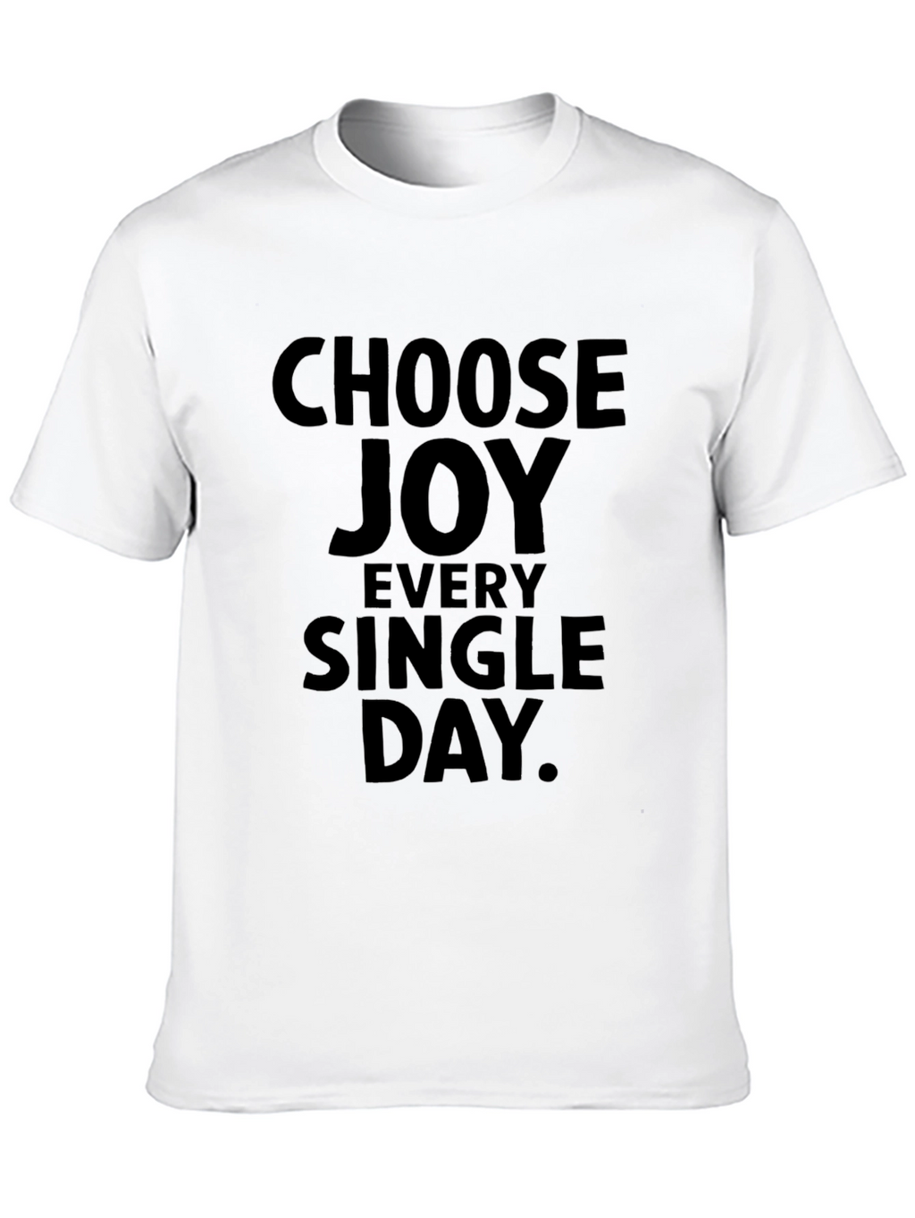 Choose Joy Everyday Black T-Shirt
