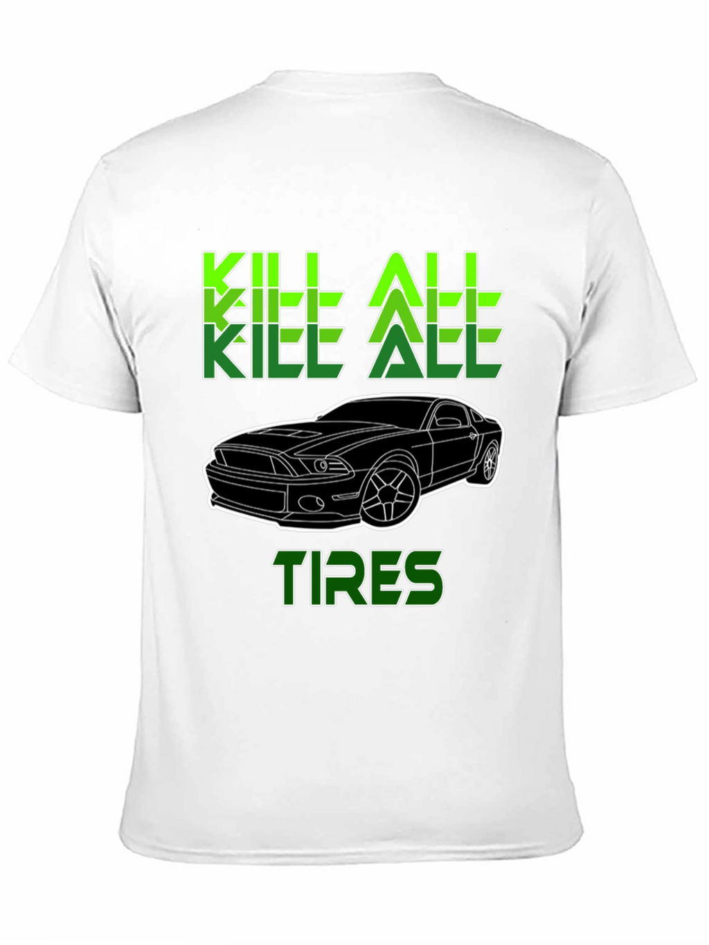 Kill All Tires Graphic Tee - Mens Black T-Shirt