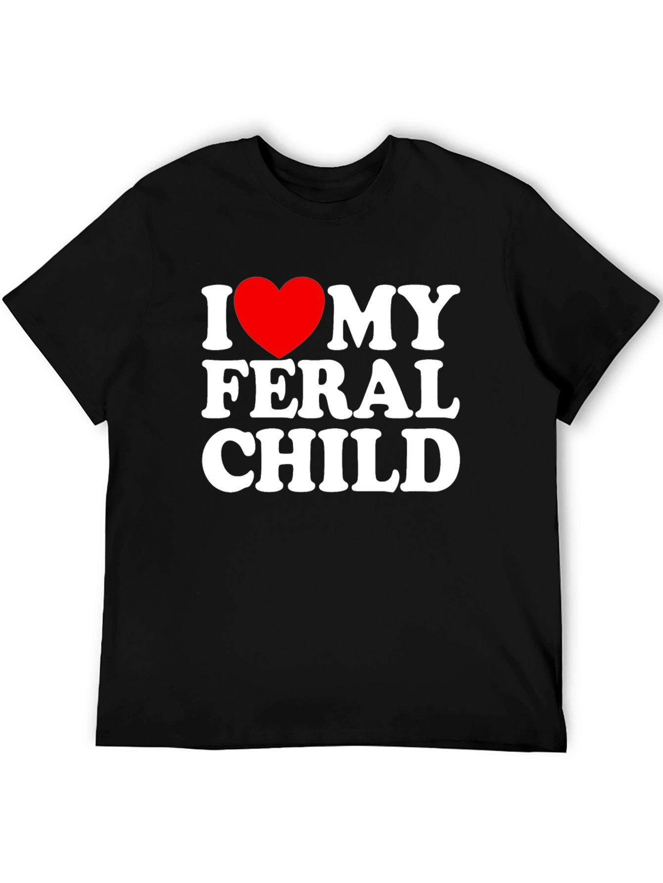 I Heart My Feral Child Black T-Shirt