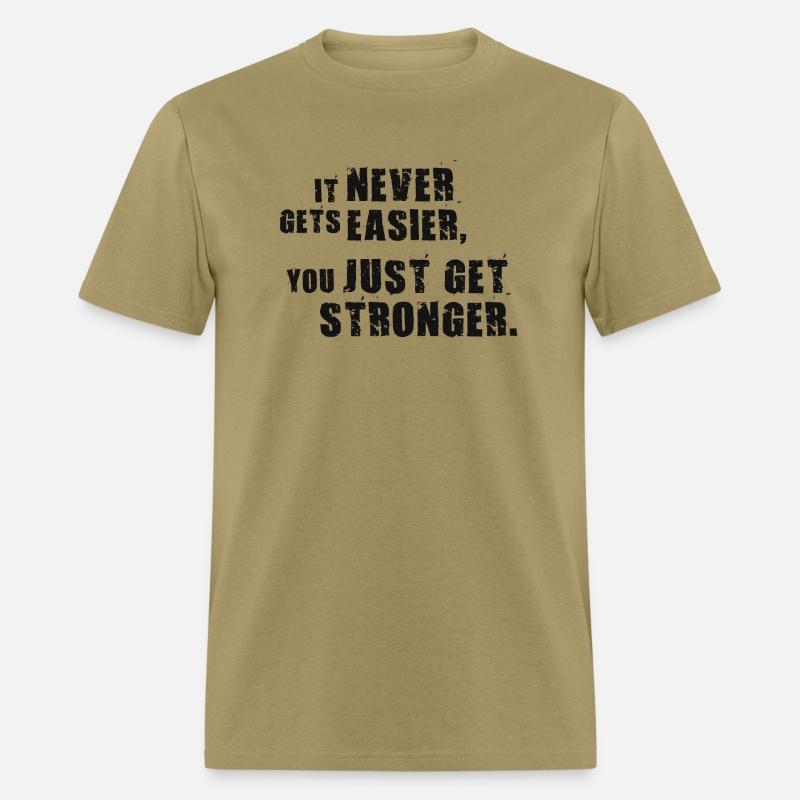 never easier vs you get stronger BLACK