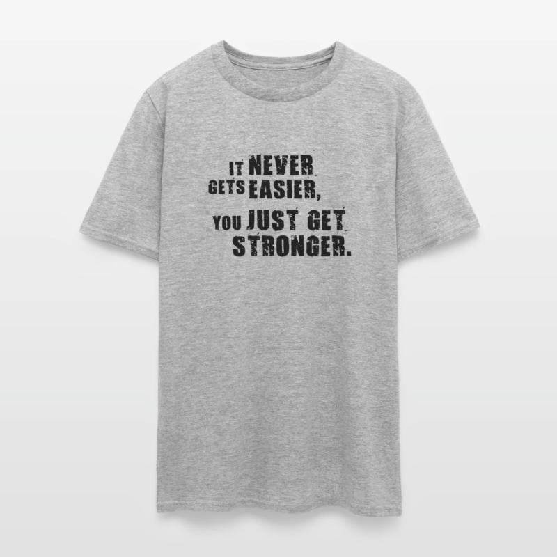 never easier vs you get stronger BLACK