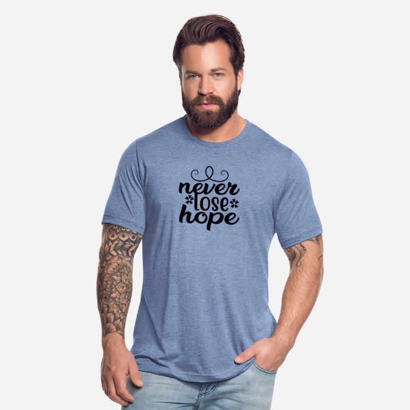 Never lose hope design t-shirt