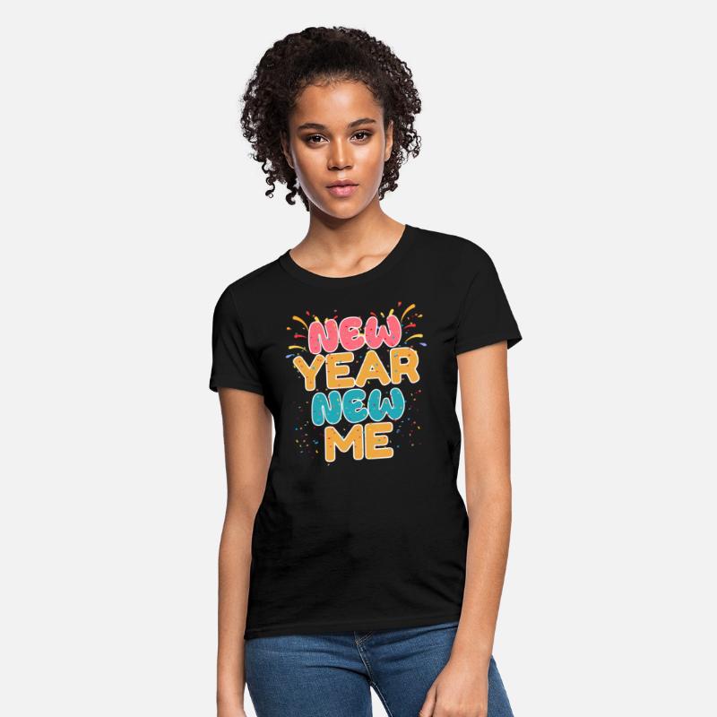New Year New Me T Shirt | New Year Shirt T-Shirt