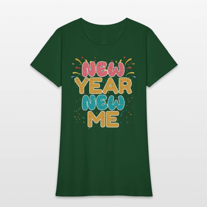 New Year New Me T Shirt | New Year Shirt T-Shirt
