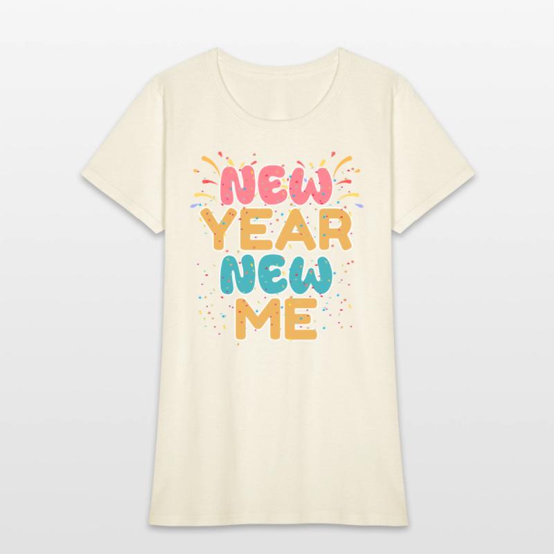 New Year New Me T Shirt | New Year Shirt T-Shirt