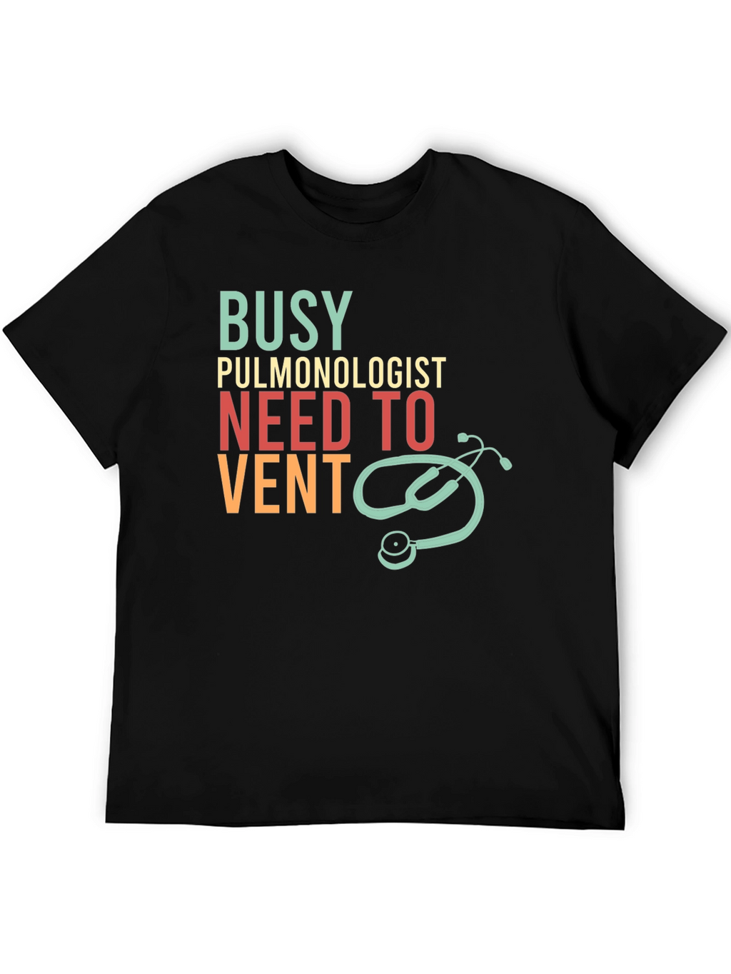 Busy Pulmonologist Vent T-Shirt