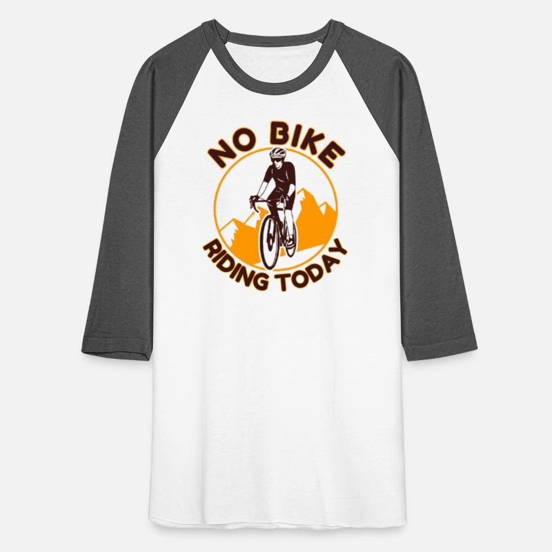No Bike Riding Today – Cycling Rest Day Tee