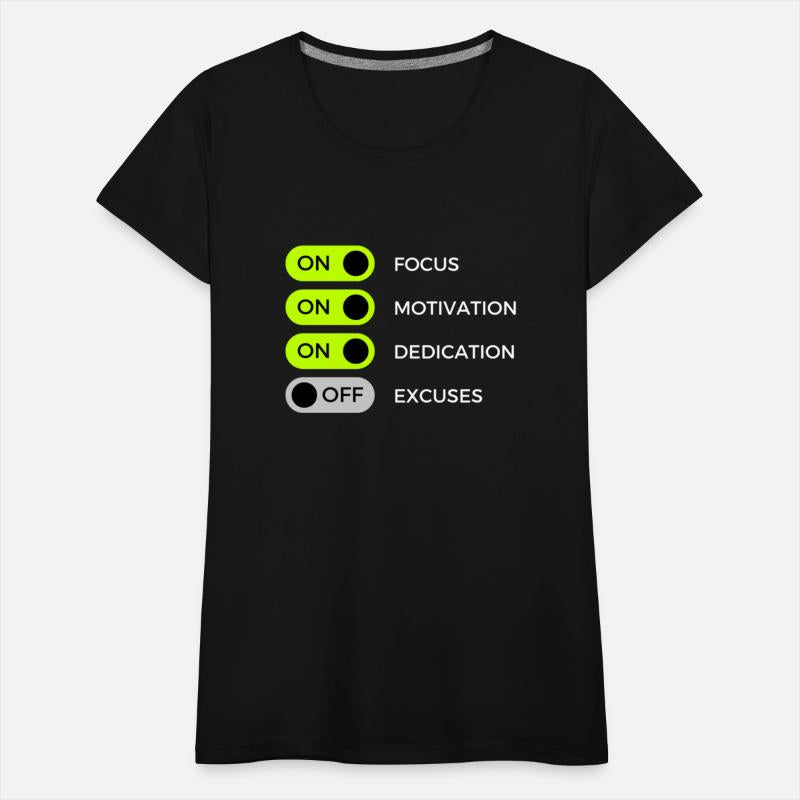 No Excuses: Motivational T-Shirt