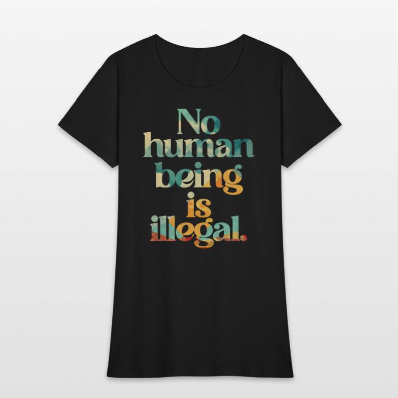 no human is illegal - The Original (Art Edition)