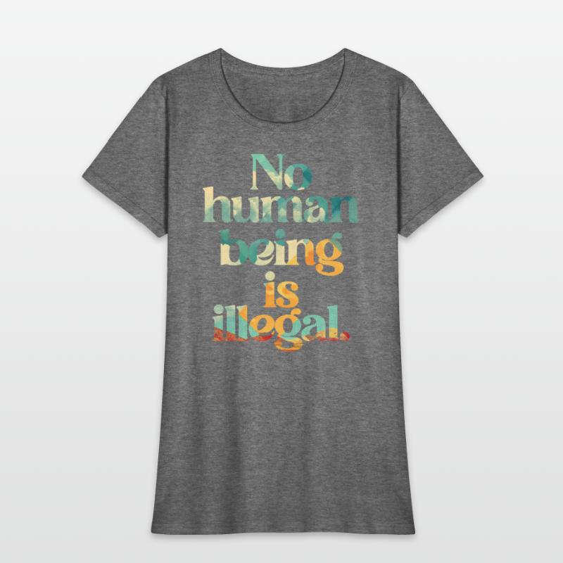 no human is illegal - The Original (Art Edition)