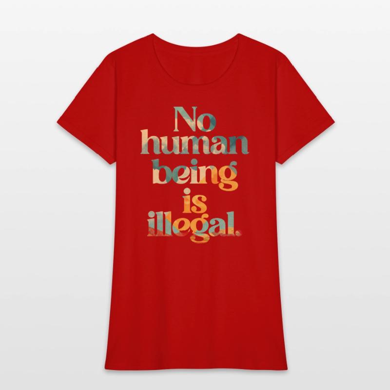 no human is illegal - The Original (Art Edition)