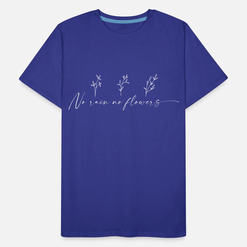 No Rain No Flowers
