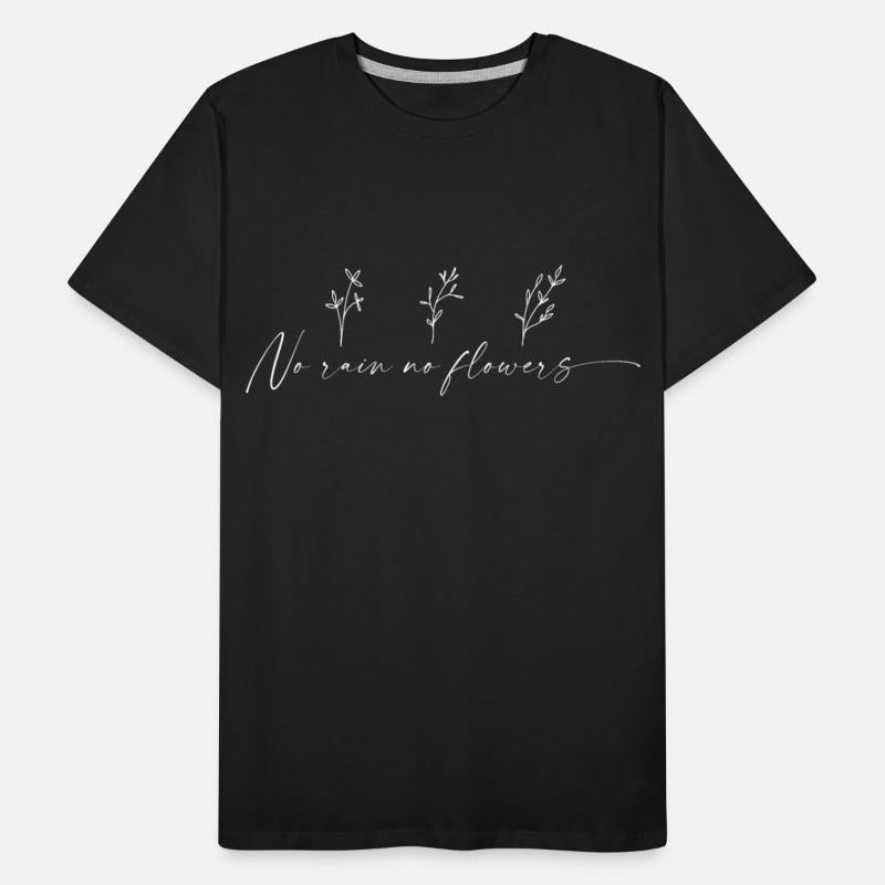 No Rain No Flowers
