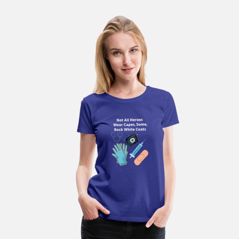 Not All Heroes Wear Capes Doctor appreciation Tee