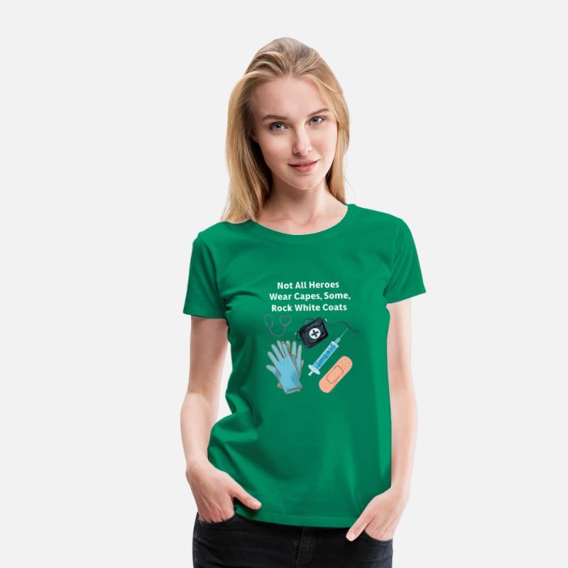 Not All Heroes Wear Capes Doctor appreciation Tee