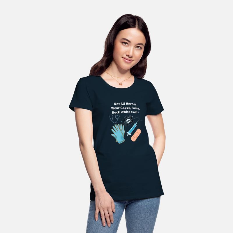 Not All Heroes Wear Capes Doctor appreciation Tee