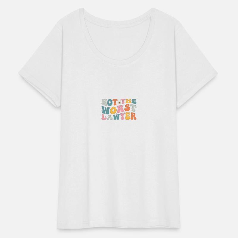 Not The Worst Lawyer - Humor Gift For lawyer