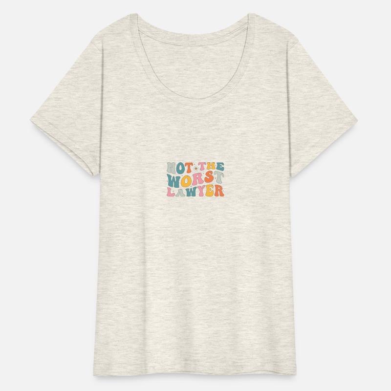 Not The Worst Lawyer - Humor Gift For lawyer