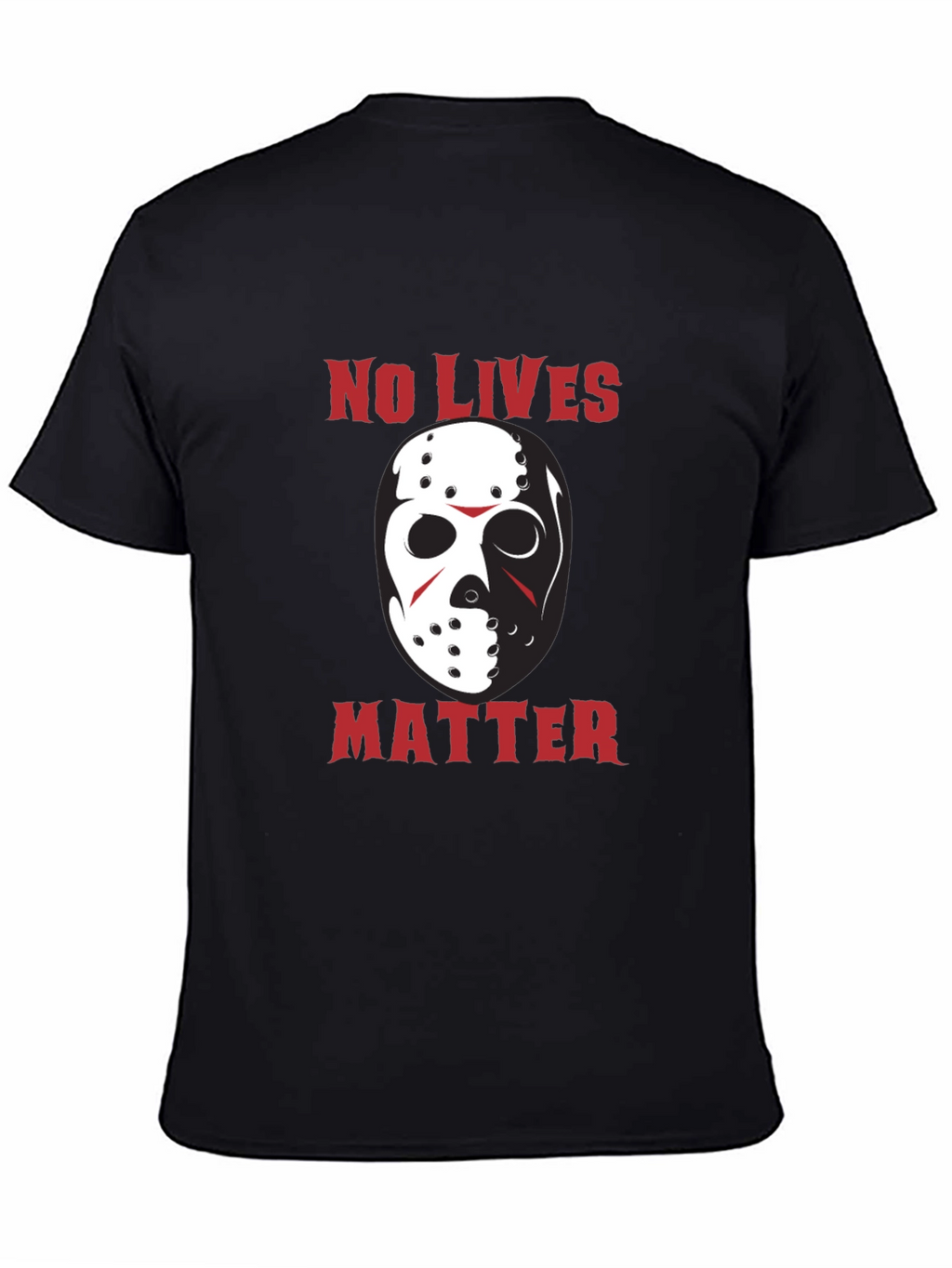 No Lives Matter Jason Hockey Mask Funny T-Shirt