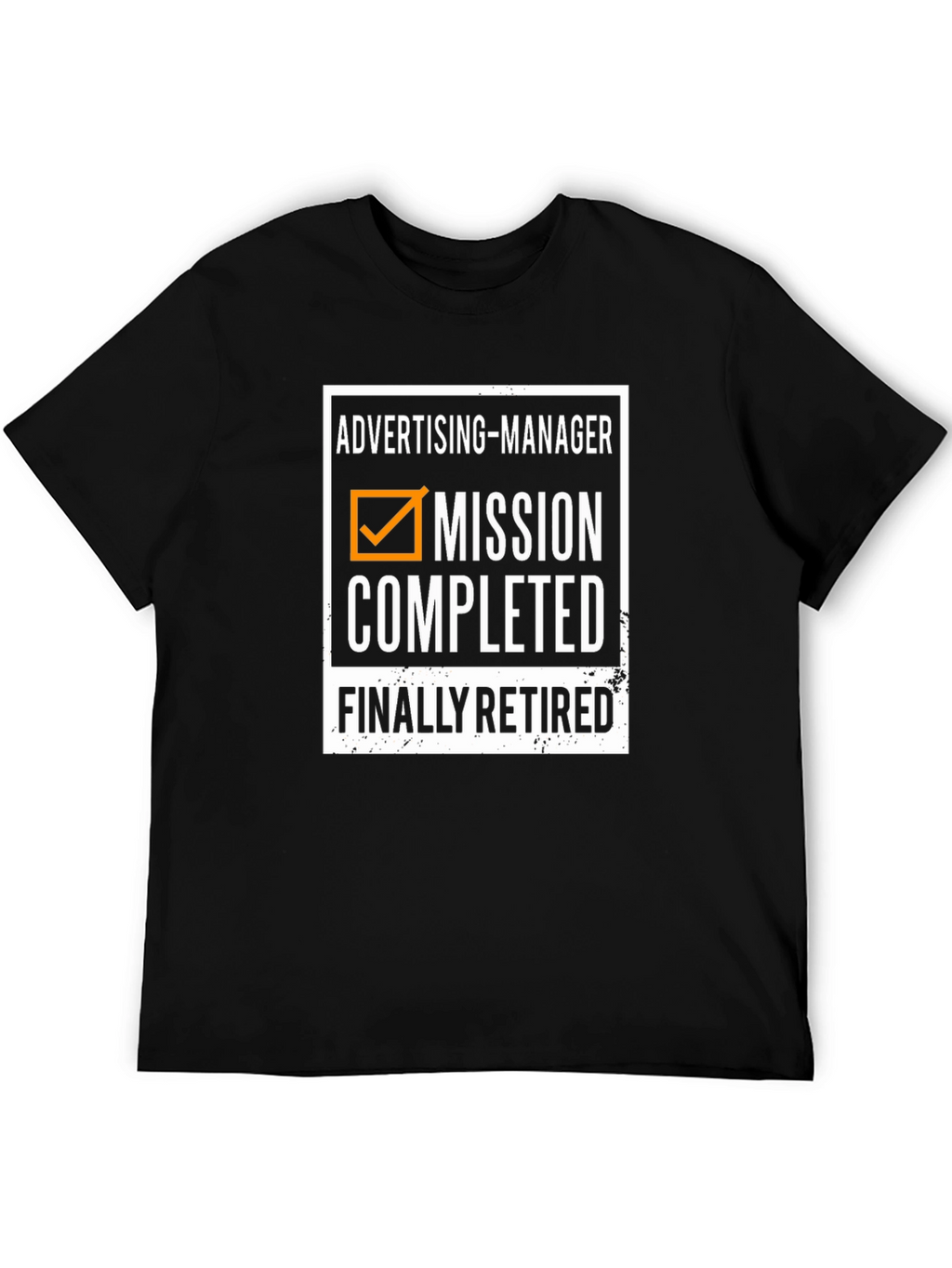 Advertising Manager Retired T-Shirt
