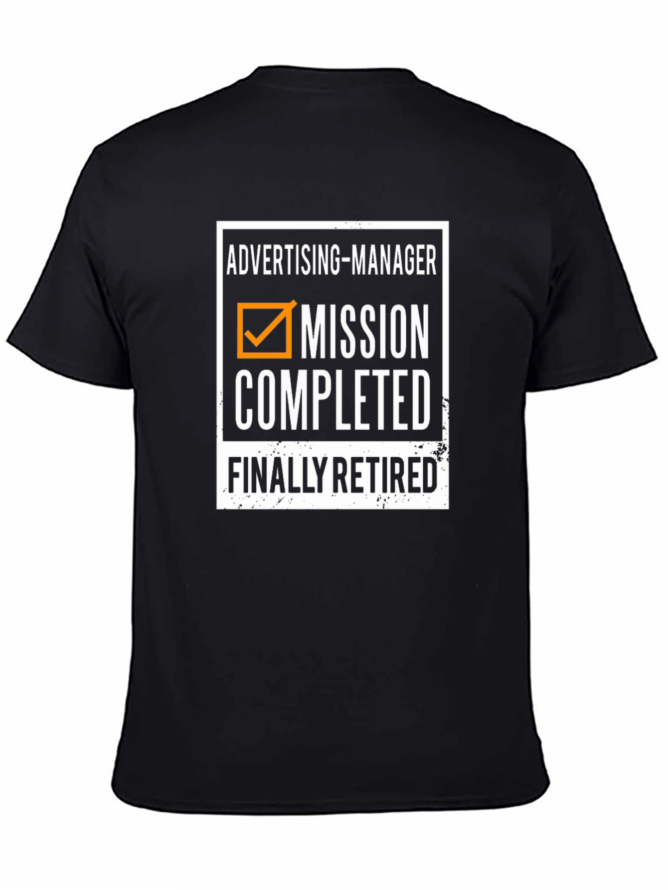 Advertising Manager Retired T-Shirt
