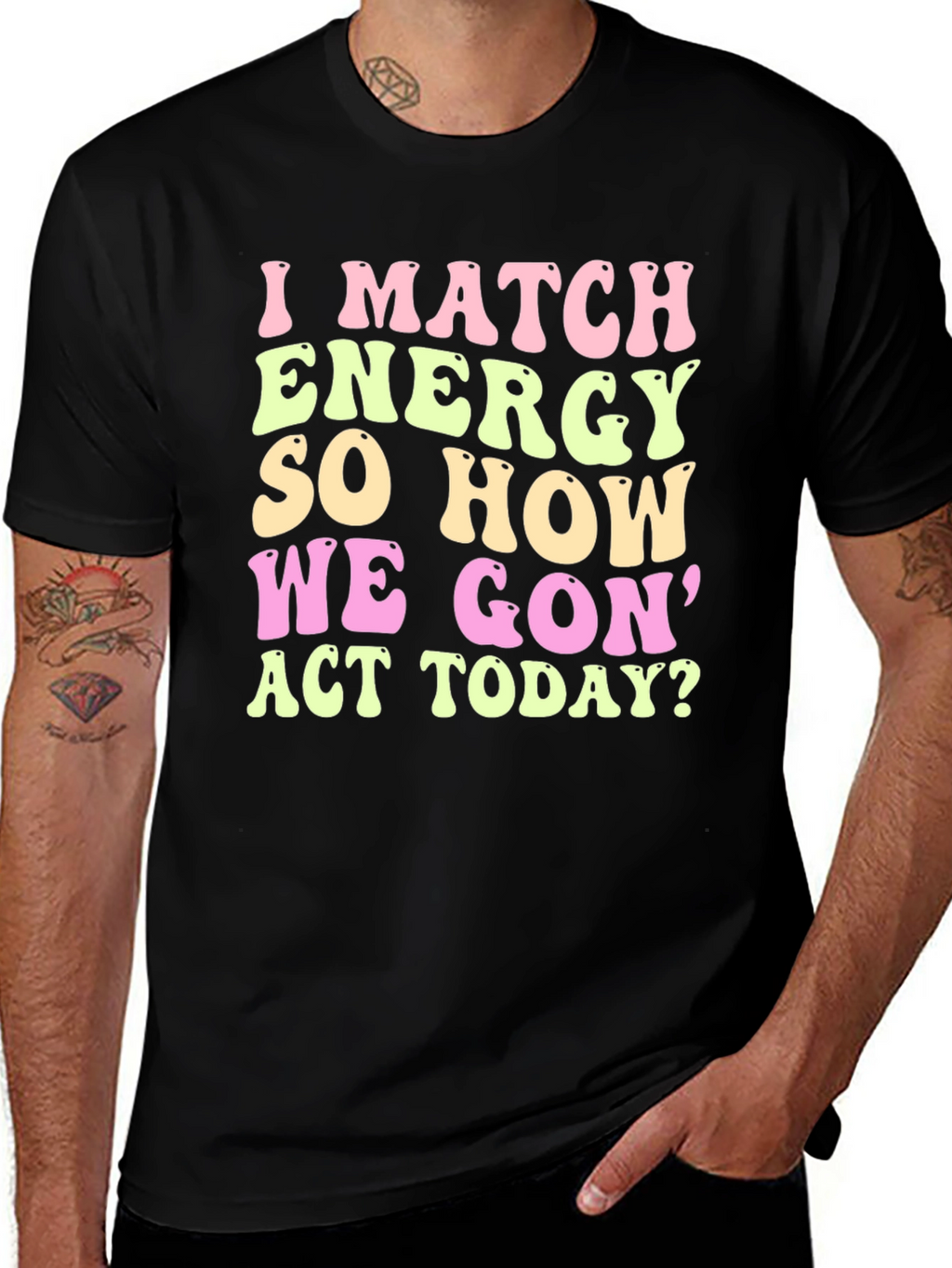 I Match Energy Graphic Tee - Trendy Casual Wear