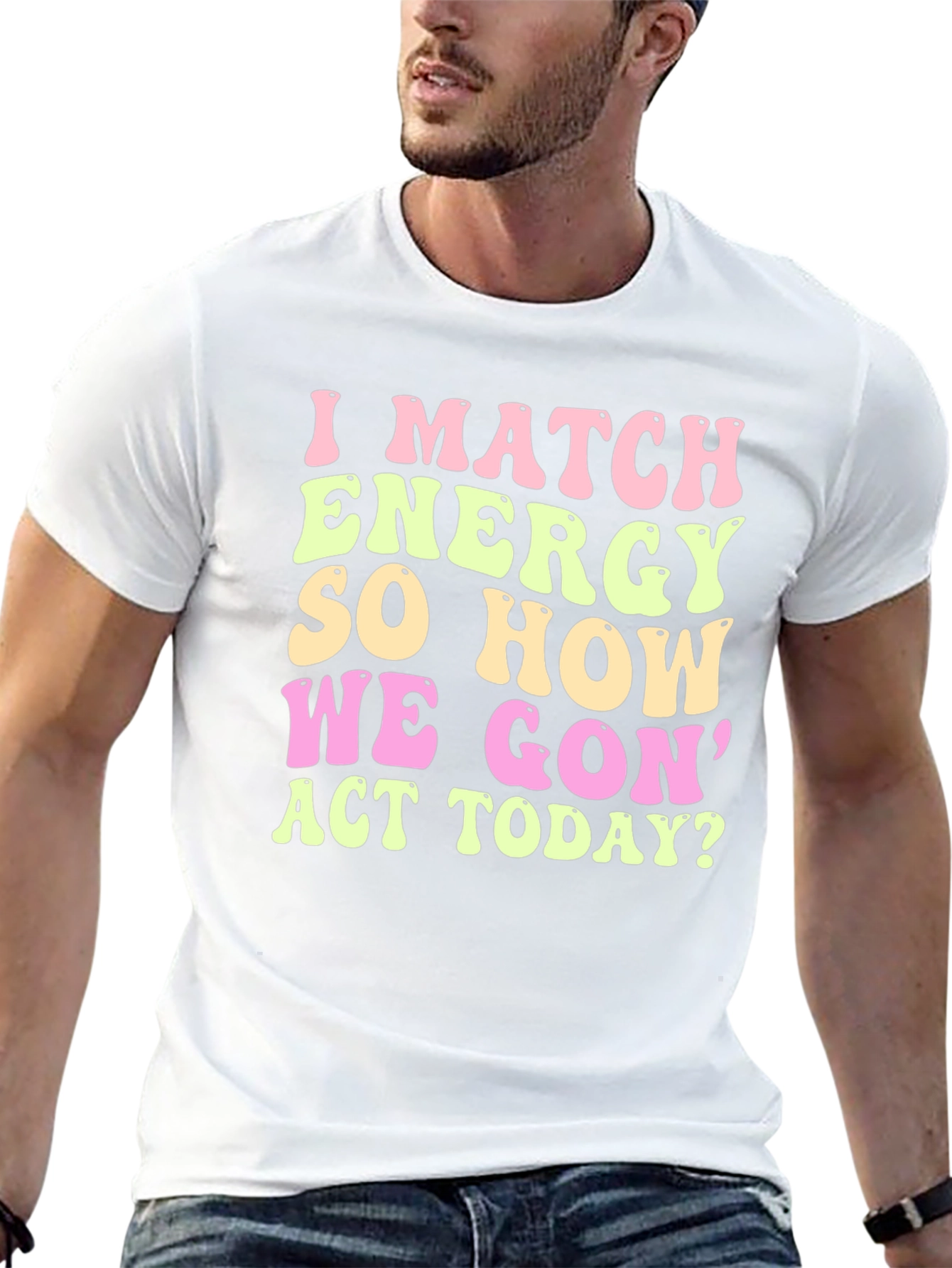 I Match Energy Graphic Tee - Trendy Casual Wear