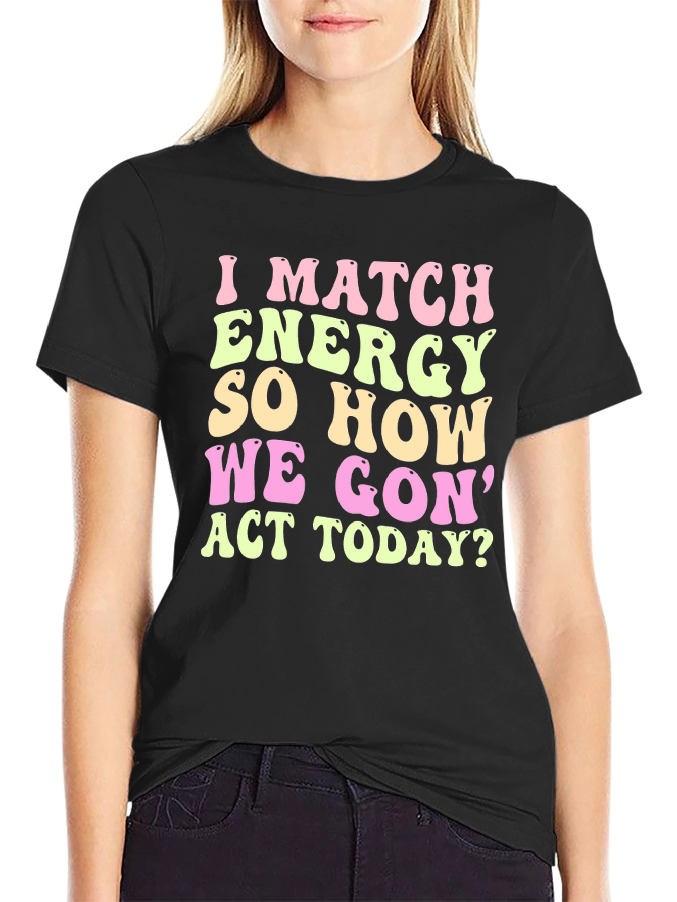 I Match Energy Graphic Tee - Trendy Casual Wear