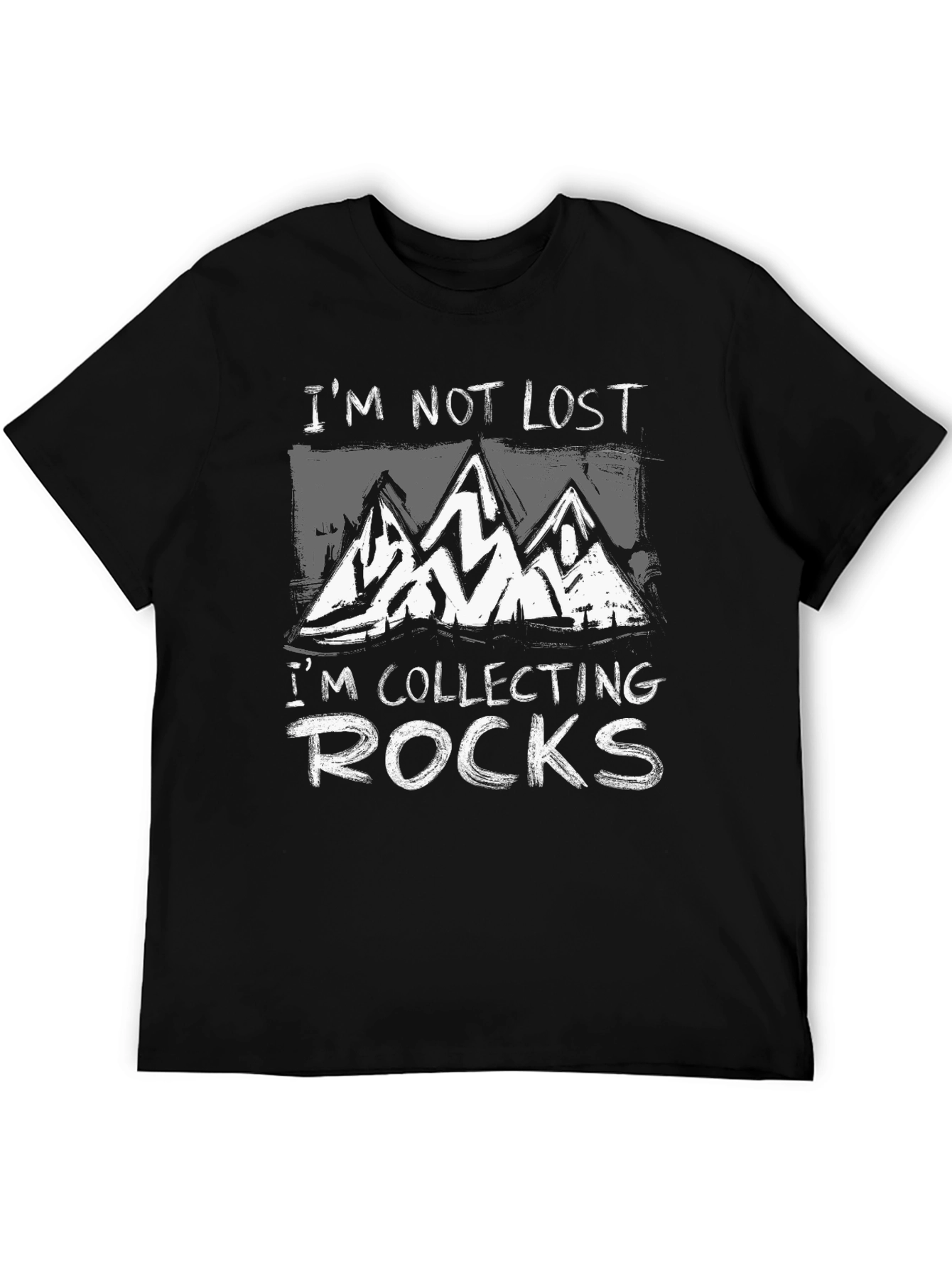 Im Not Lost Im Collecting Rocks Graphic T-Shirt