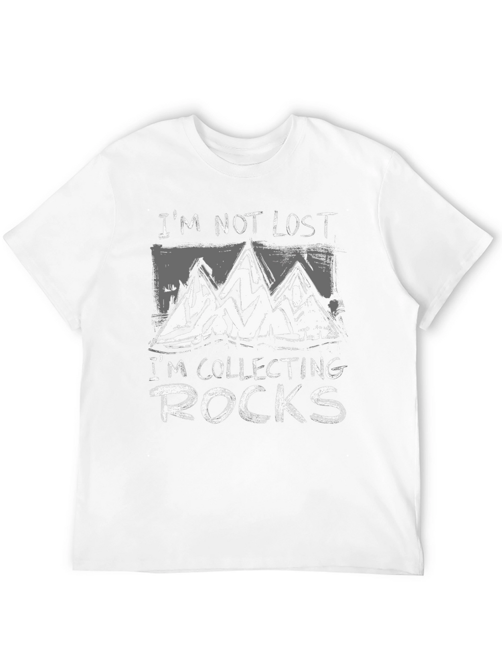 Im Not Lost Im Collecting Rocks Graphic T-Shirt