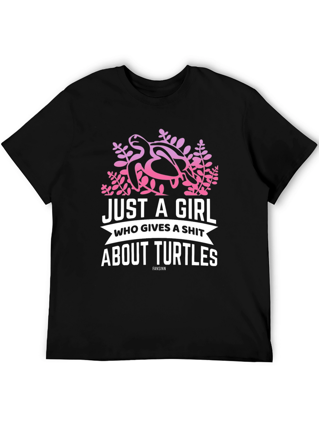 Girl Who Gives A Shit About Turtles Black T-Shirt