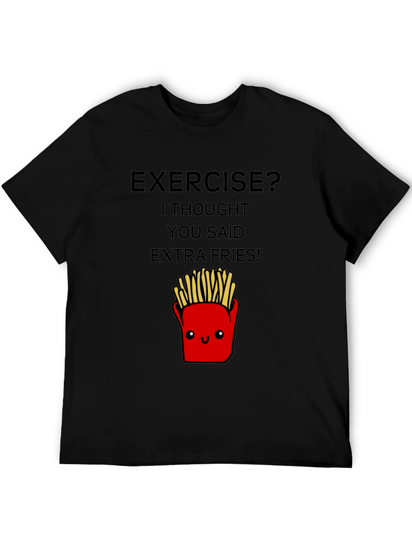 Funny Exercise Extra Fries Graphic Tee