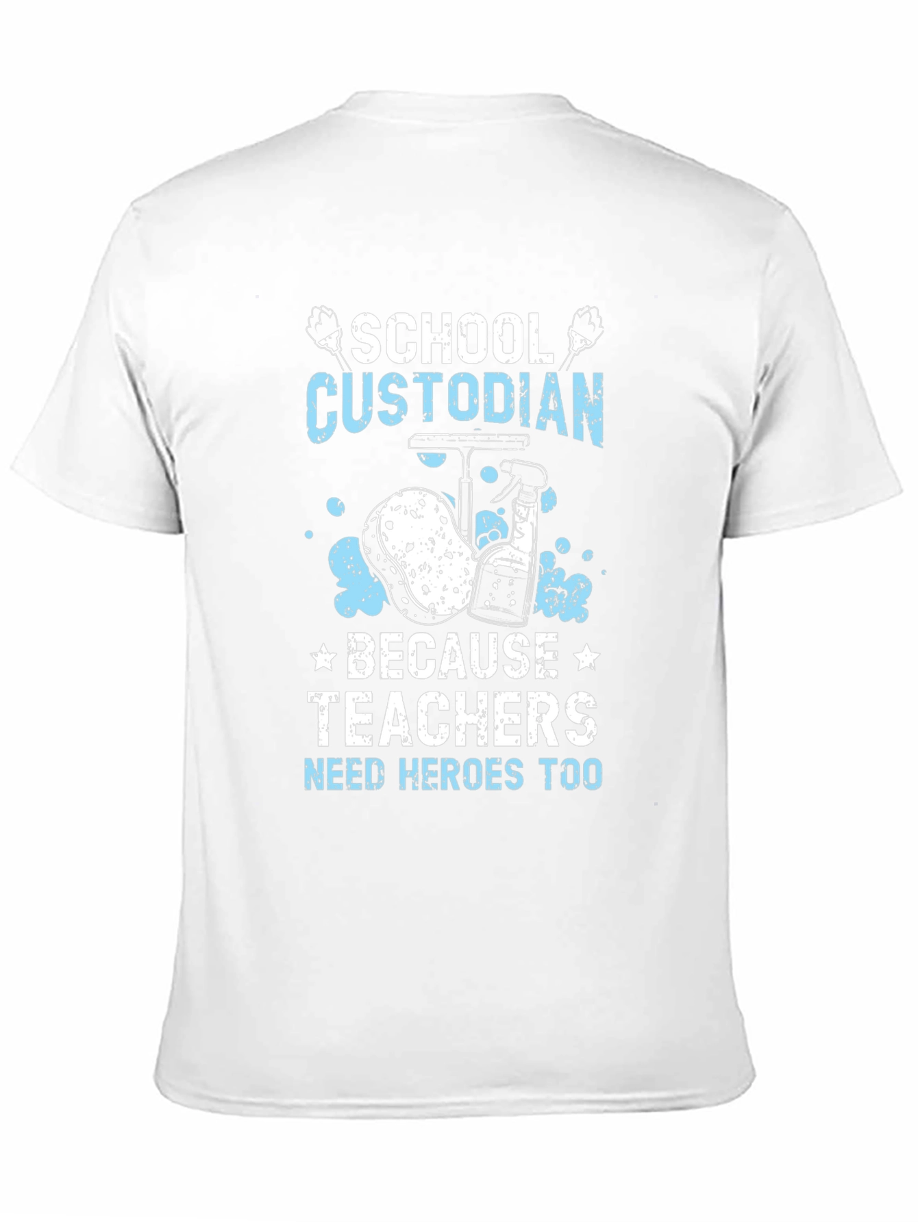 School Custodian Hero T-Shirt
