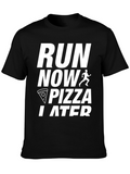 Run Now Pizza Later Black Graphic Tee