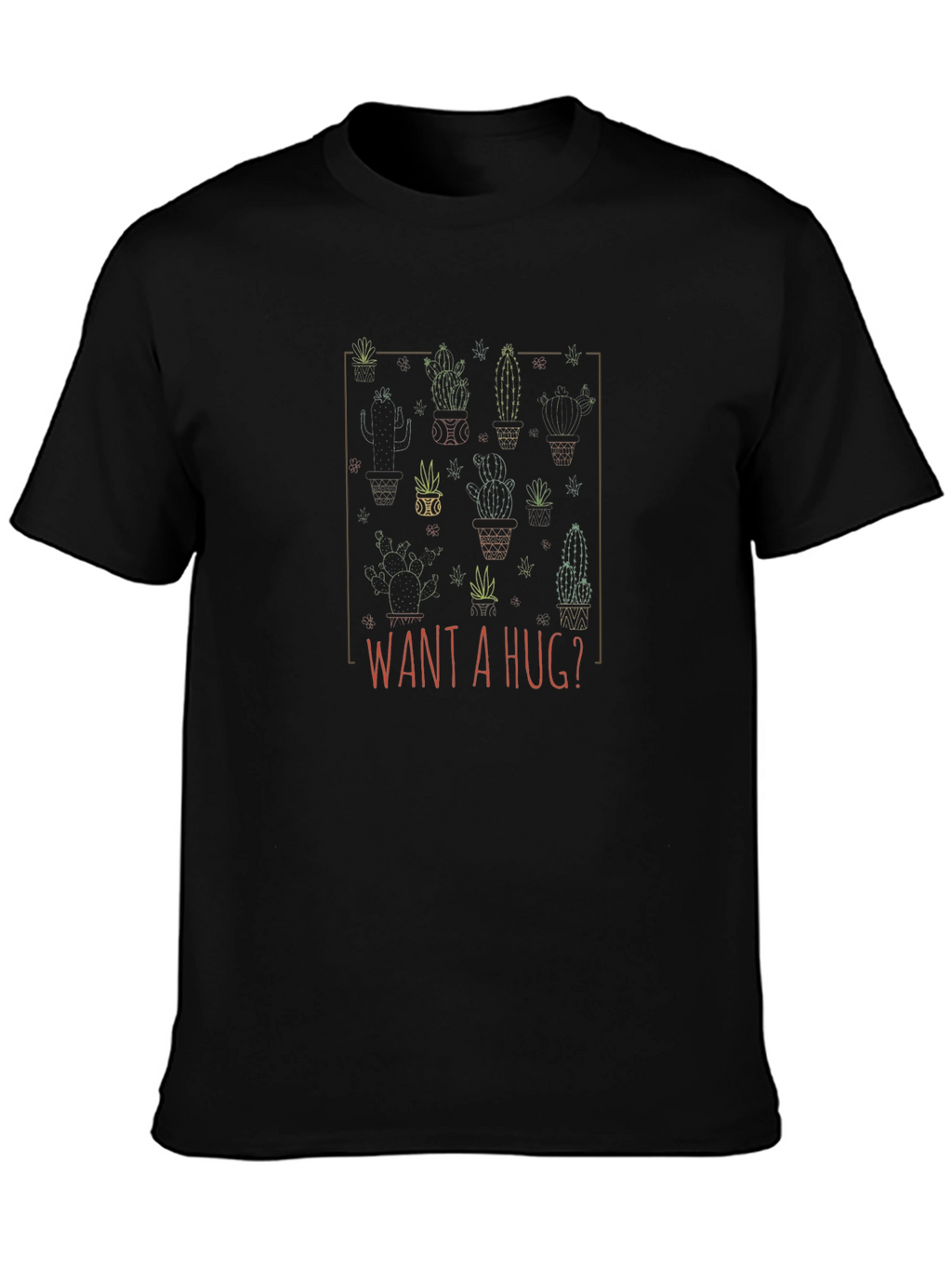 Want A Hug? Cactus Graphic Tee