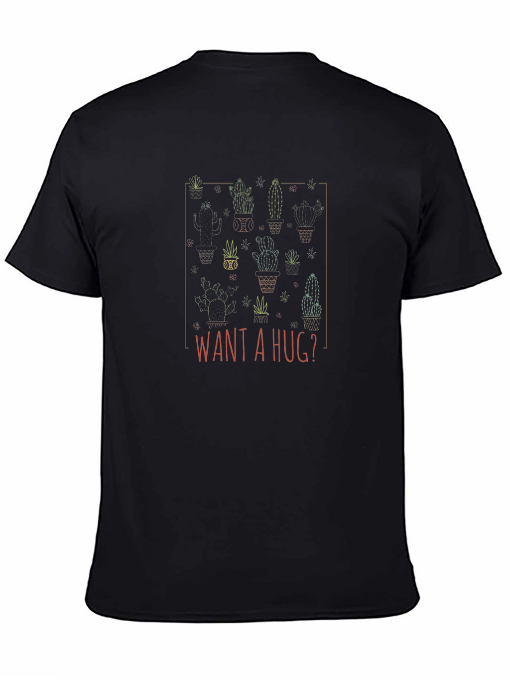 Want A Hug? Cactus Graphic Tee