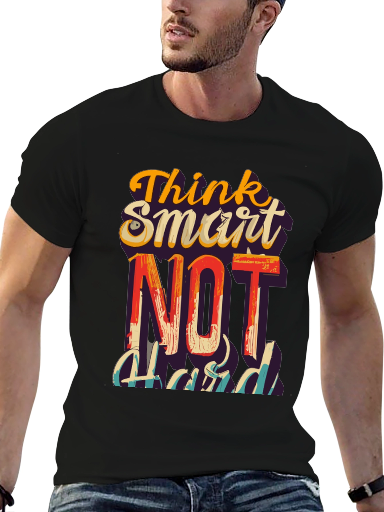 Think Smart Not Hard Graphic T-Shirt