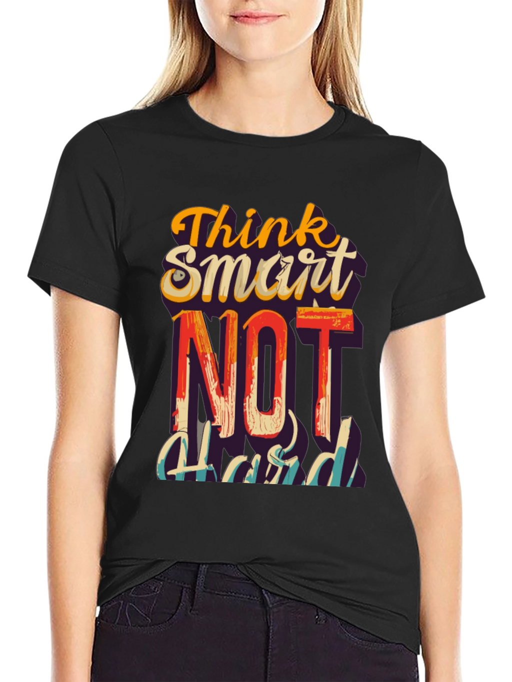 Think Smart Not Hard Graphic T-Shirt