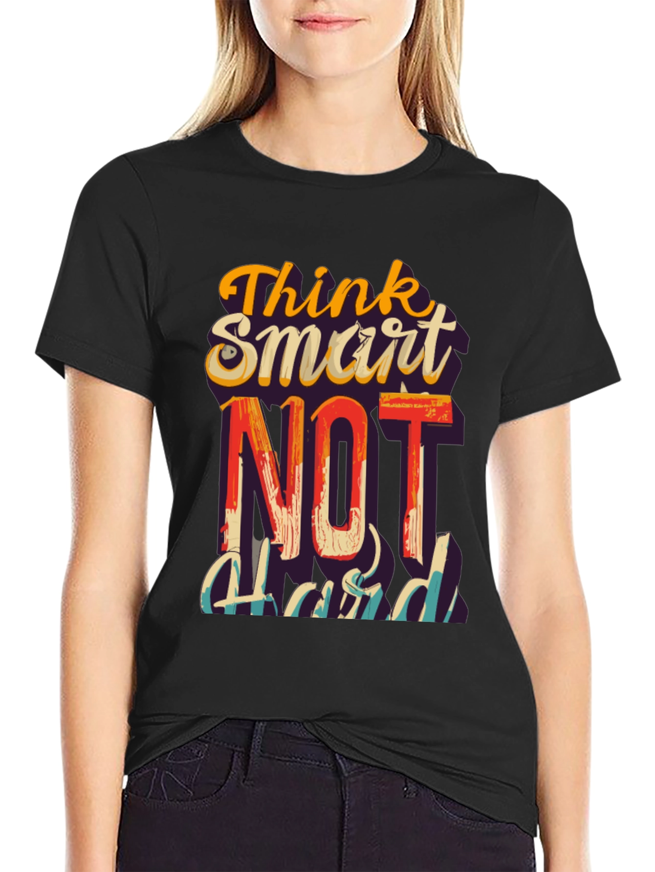 Think Smart Not Hard Graphic T-Shirt