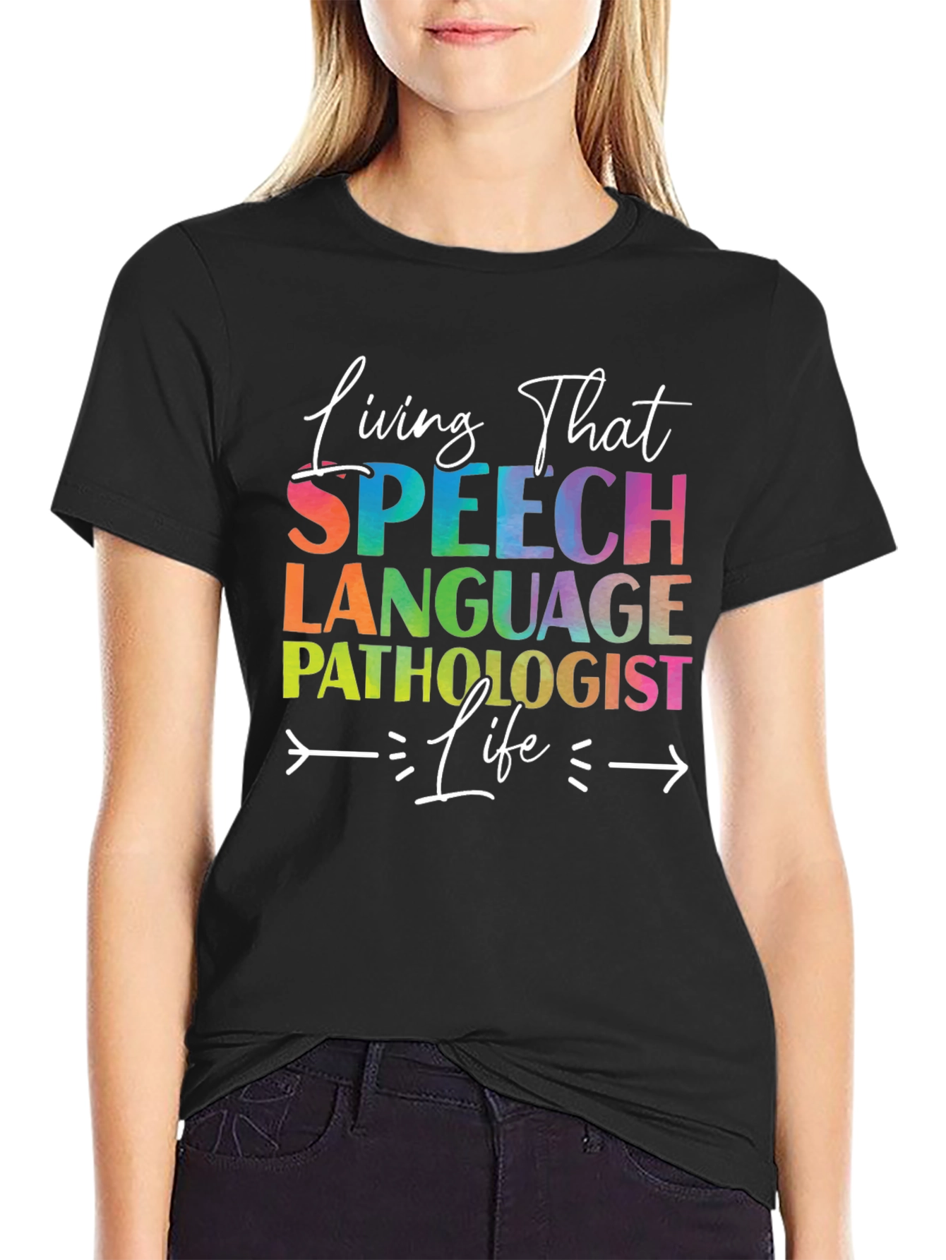 Speech Language Pathologist T-Shirt - Living That Life