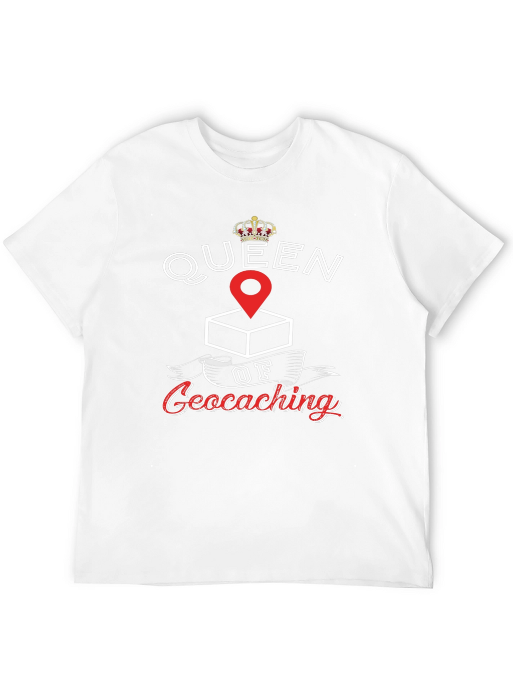 Queen of Geocaching T-Shirt