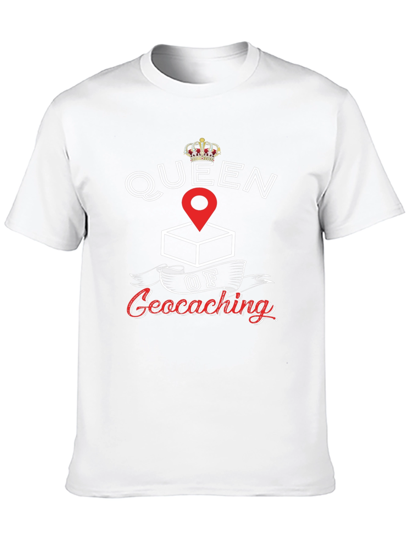 Queen of Geocaching T-Shirt