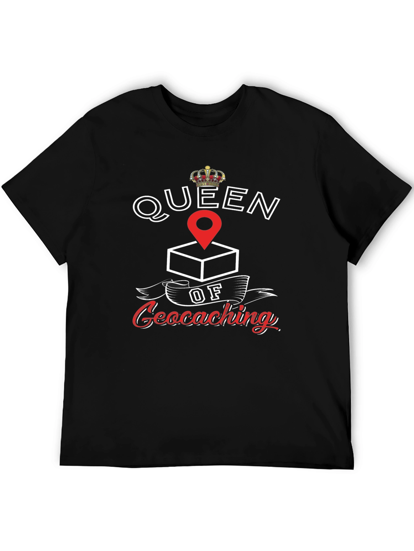 Queen of Geocaching T-Shirt