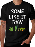 Some Like it Raw Graphic T-Shirt