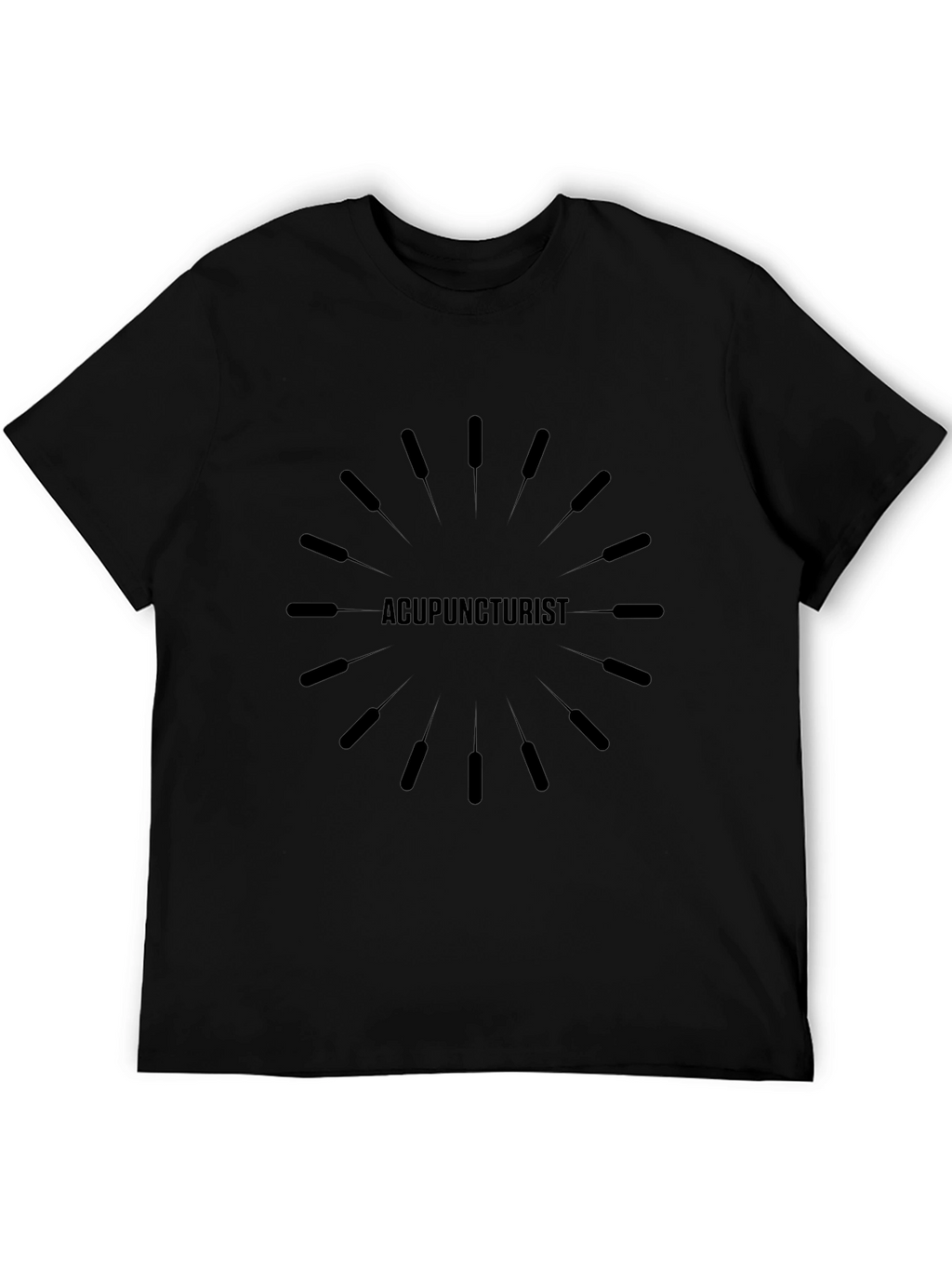 Acupuncturist Graphic T-Shirt - Unisex Black Tee