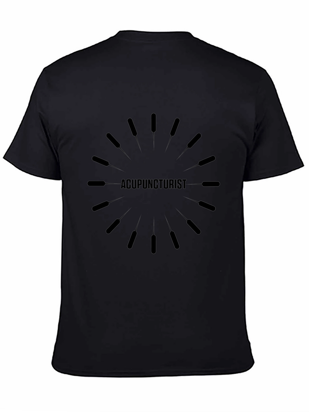 Acupuncturist Graphic T-Shirt - Unisex Black Tee