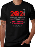 Funny 2021 First Marriage Black Novelty T-Shirt