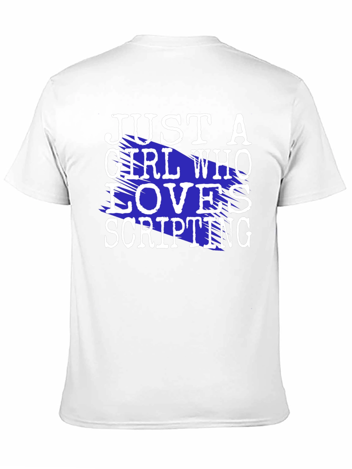 Just A Girl Who Loves Scripting T-Shirt